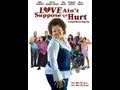 Love Ain't Suppose To Hurt Official Movie Trailer