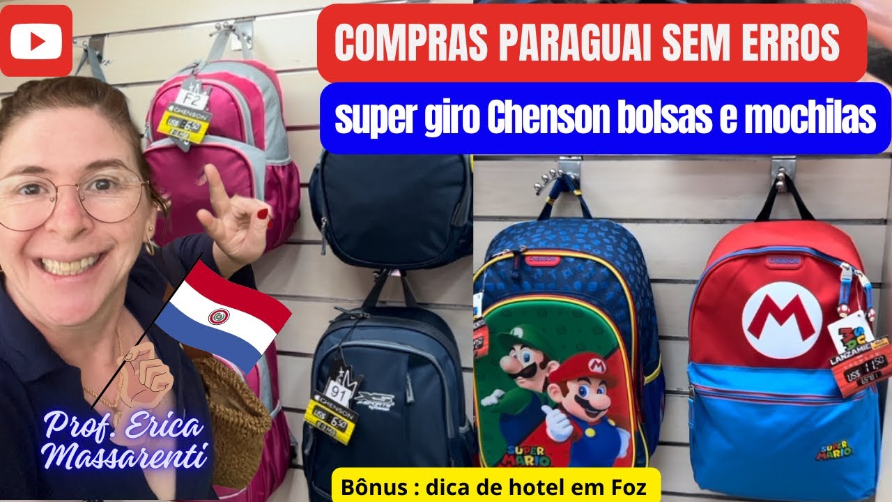 Compras Paraguai! Super Giro na Chenson, bolsas e mochilas com ótima qualidade! Dica de hotel em Foz