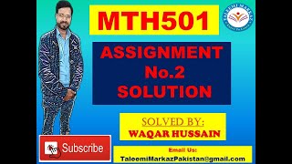 MTH501 Assignment No.2 Solution Fall 2021