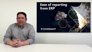 Ease of reporting and getting KPIs from your ERP
