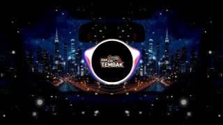 Dor Dor Tembak Tembak - DJ Dangdut Remix Terbaru 2025 | DJ Dangdut Terbaru 2025 Full Bass
