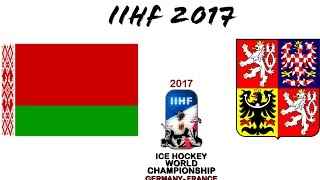 Bělorusko vs Česko IIHF 2017 Skupina B