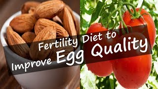 Foods That Increase Fertility | Fertility Diet to Improve Egg Quality screenshot 5