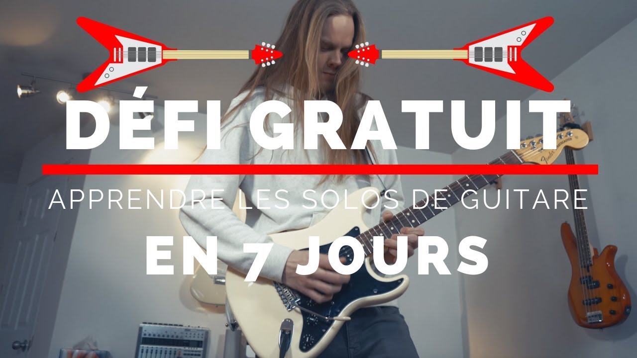 Un DÉFI pour tous : Apprendre les Solos de Guitare en 7 jours ! - YouTube