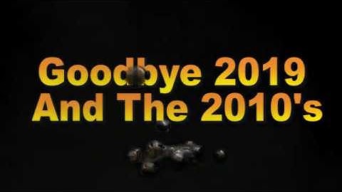 My Last Video Of 2019/ Decade