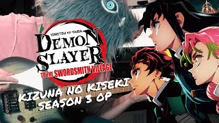 Tabs Demon Slayer Season 3 Full Opkizuna No Kiseki Man With A Mission X Miletguitar Cover