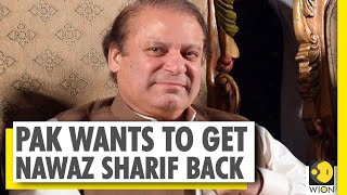 Pakistan adamant to bring back ousted Ex-PM Nawaz Sharif from London