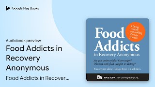 Celebrity Food Addicts in Recovery Anonymous by Food Addicts in Recovery Anonymous, Inc. · Audiobook preview Wealth