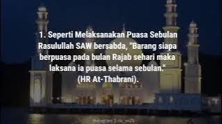 story wa bulan rajab 2021 || 6 keutamaan berpuasa dibulan rajab