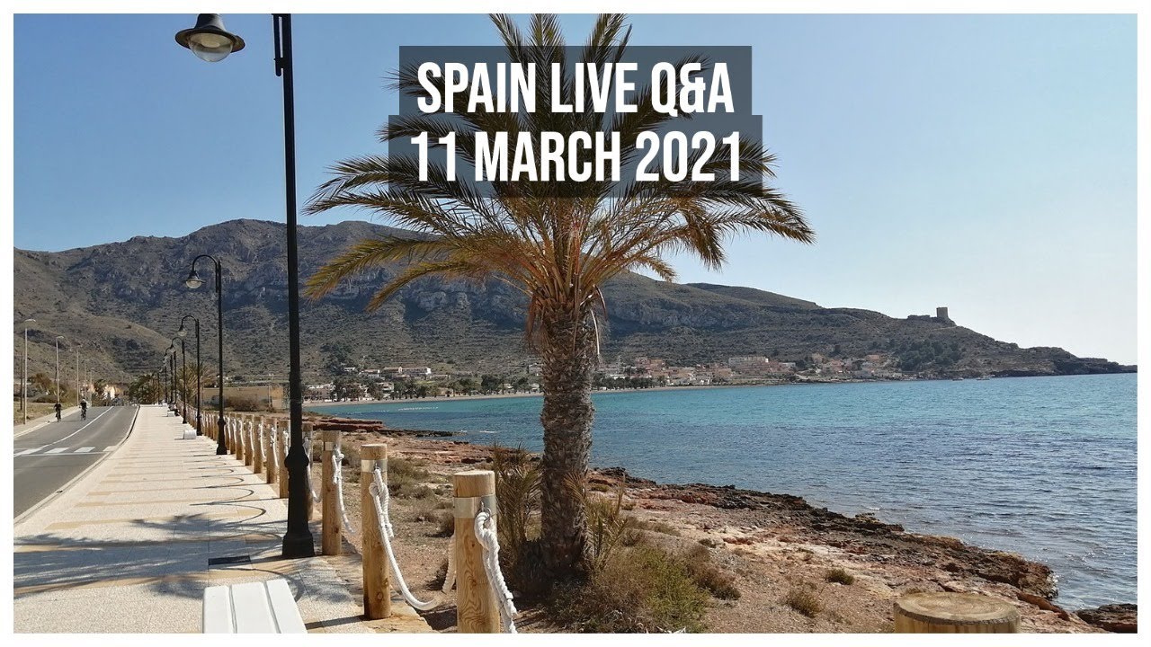 Spain Live Q&A 11 March 2021