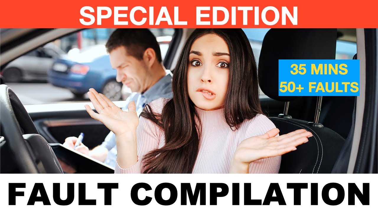 50+ Faults | Don't Make THESE Mistakes On YOUR Driving Test