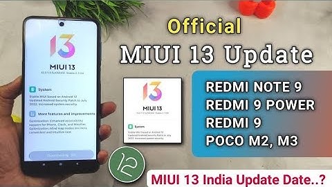 Redmi Note 9, Redmi 9 and POCO M3 MIUI 13 Android 12 update is getting ready