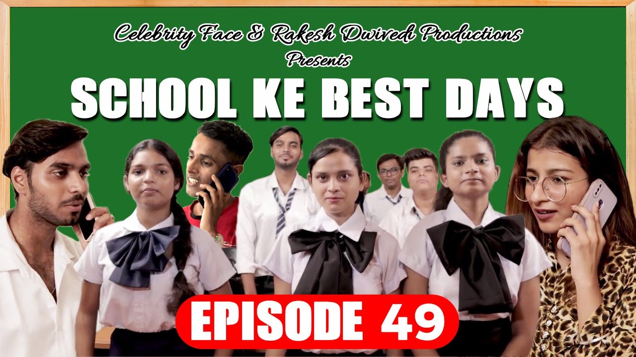 Blackmailing 😱 - School Ke Best Days Episode 49 | Celebrity Face Originals #SKBD49 #SchoolWebSeries