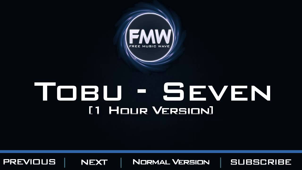 Tobu - Seven [1 Hour Version] - YouTube