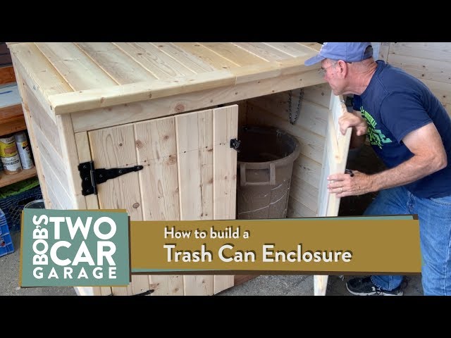 How to Build a Trash Can Enclosure 
