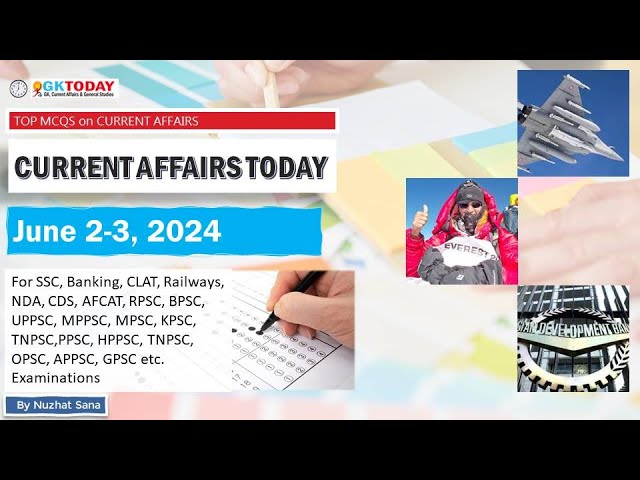 2-3 June 2024 Current Affairs by GK Today | GKTODAY Current Affairs - 2024 March class=