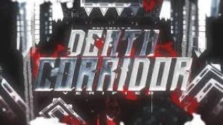 Death Corridor easy 100