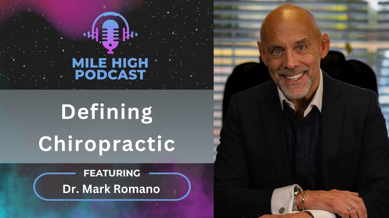 🎙️Defining Chiropractic – A Powerful Conversation with Dr. Mark Romano