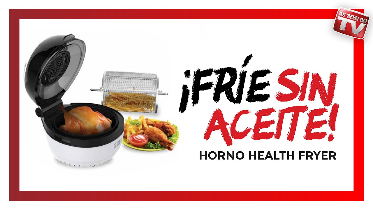 🍽️ Horno digital 7 en 1 para cocinar sin aceite. HORNO HEALTH FRYER - Tv  Novedades Tv 🍽️ - YouTube