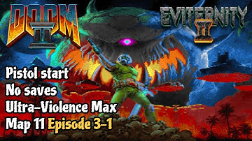 [Doom 2] Eviternity 2 map 11 UV Max in 10:38