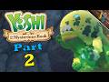 HE'S HUNGRY! Chapter 2: Mountaintops! | Yoshi and the Mysterious Book - Part 2