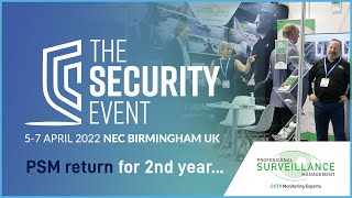 CCTV Monitoring Experts PSM return to The Security Event 2022