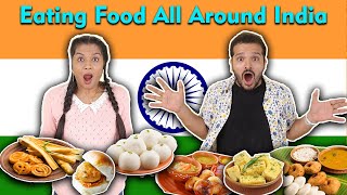 Eating Food From All Around INDIA Challenge | Covering 29 States Food | Hungry Birds
