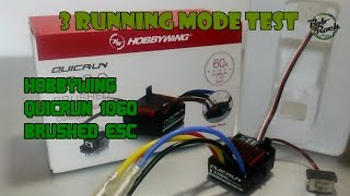 3 Running Mode Test Hobbywing ESC [Drag Brake Test]