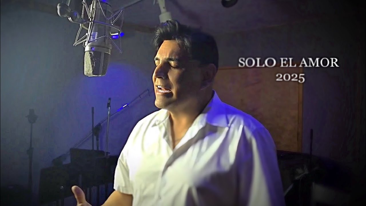 SOLO EL AMOR (Oficial 2025)