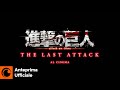 Attack on Titan: THE LAST ATTACK | Anteprima Ufficiale