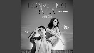 Hoàng Hôn Đã Tắt (LUNY Beat Remix)