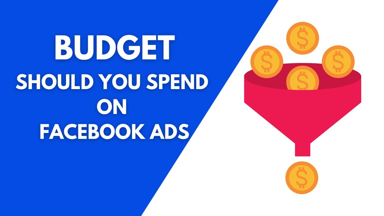 How Much Should you Spend On Facebook Ads for United States Clients