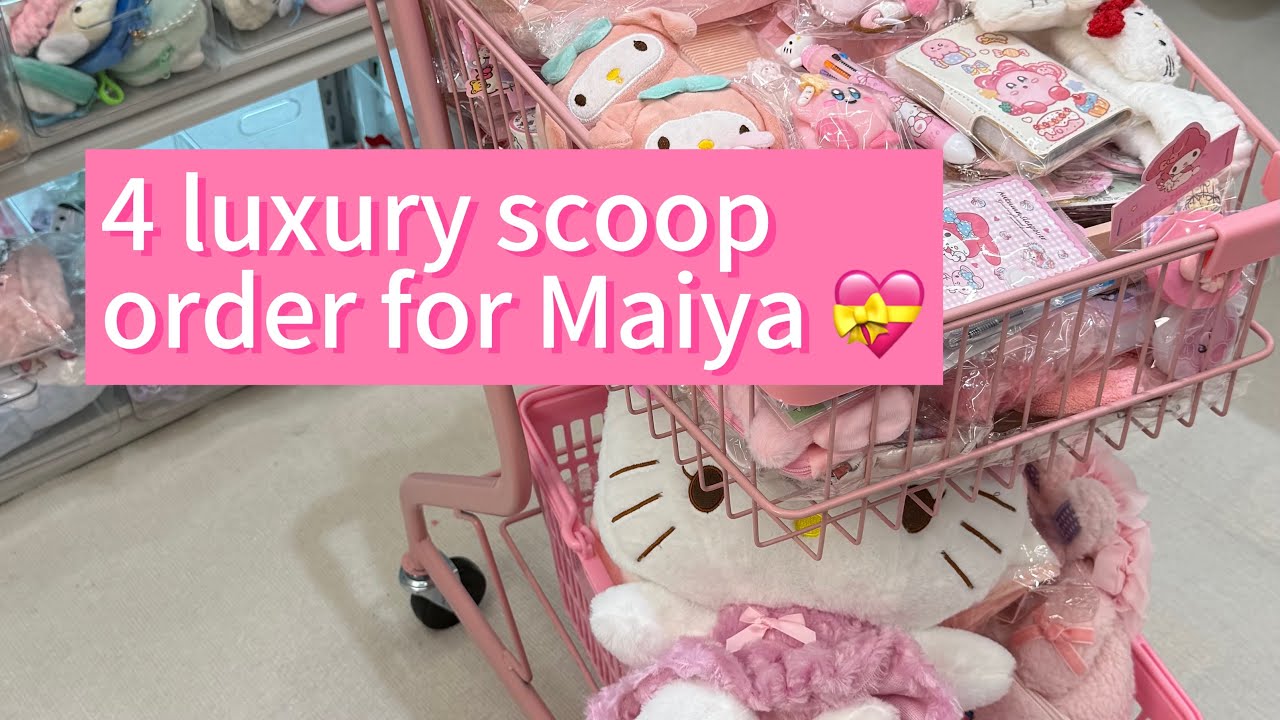 4 luxury scoop order for Maiya 💝 #sanrio #luckyscoop #mysterybox #luxuryscoop