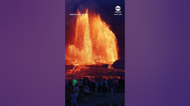 Kilauea volcano sends lava up to a thousand feet into the air