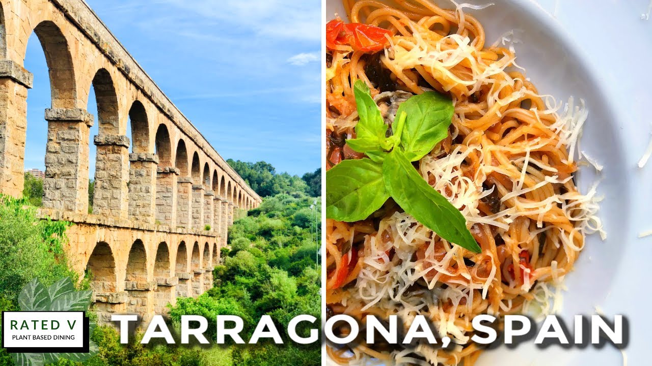 24 HR VEGAN TRAVEL GUIDE | TARRAGONA, SPAIN