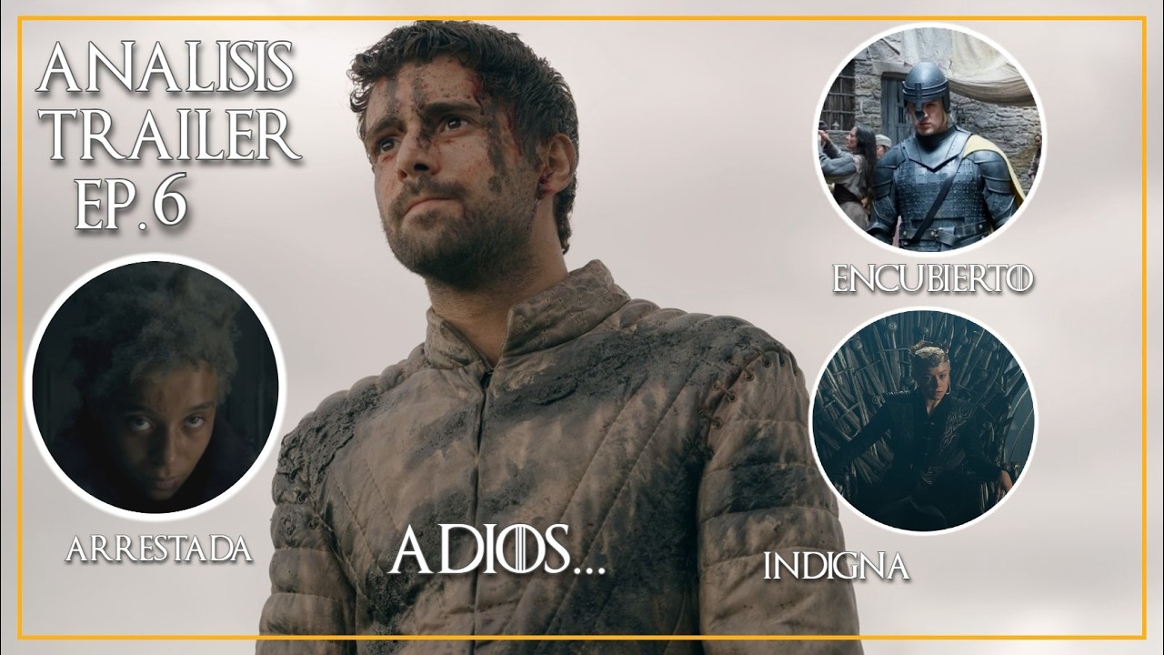 Análisis Tráiler Ep. 6 House of the Dragon ¡Aclamado por el Elenco!