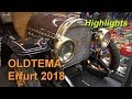 OLDTEMA Erfurt 2018-Highlights