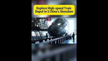 Explore high speed train depot in S China