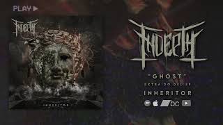 Indepth - Ghost Inheritor Ep 2020