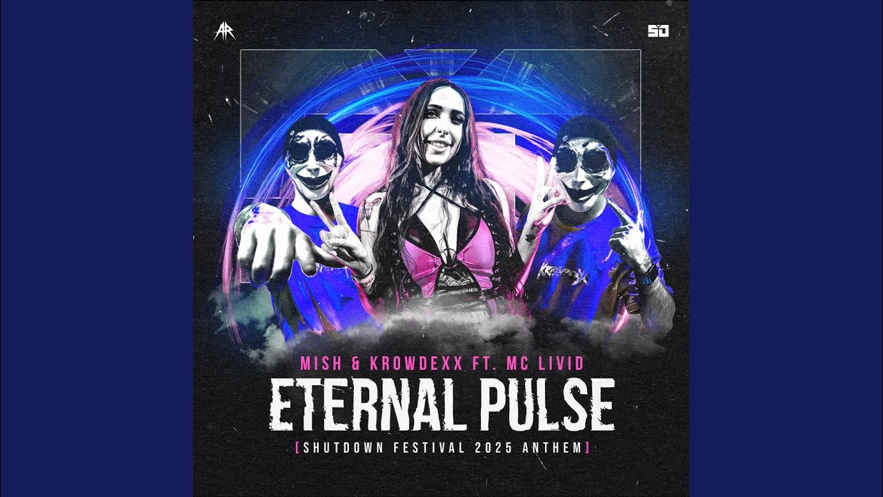 ETERNAL PULSE (Shutdown Festival 2025 Anthem)