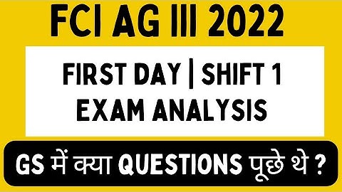 FCI AG 3 First Shift  Analysis | Questions asked in General Studies | Banker Couple