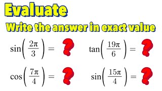 How to Evaluate Trigonometric Function Using the Reference Angle (Part 3)