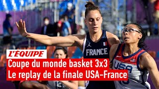 Le replay de USA - France - Basket 3x3 - Coupe du monde