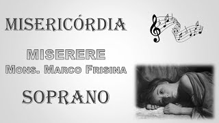 MISERERE | Marco Frisina | Vernáculo | SOPRANO