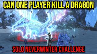 Soloing Ancient Dragons in Neverwinter: The Impossible Build