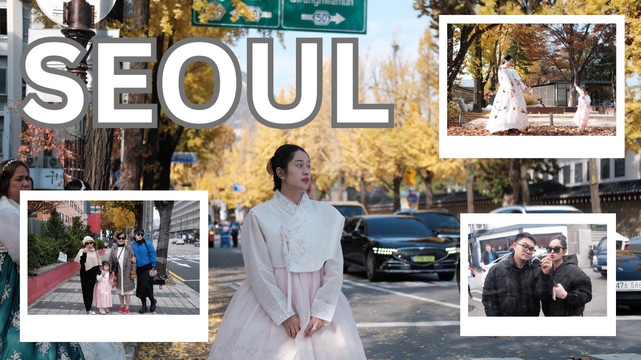 Du lịch Hàn Quốc Seoul #1