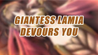 Giantess Lamia Devours You [Vore Asmr] [Giantess] [Lamia]