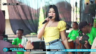 BIBIT ROTI ~ ILA FADILAH // CITRA NADA LIVE DESA GEBANG UDIK (BLOK ANJUN) // GEBANG - CIREBON