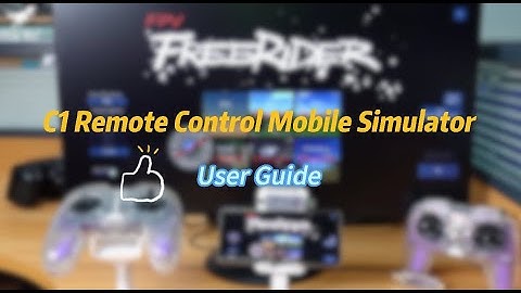 C1 Remote Control Mobile Simulator User Guide