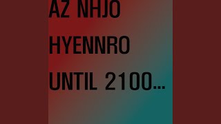 Download lagu Until 2100...